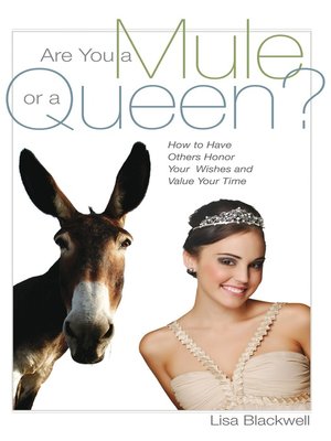cover image of Are You a Mule or a Queen?